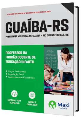 Apostila Prefeitura de Guaíba - RS - 2023 - Professor na Função Docente de Educação Infantil