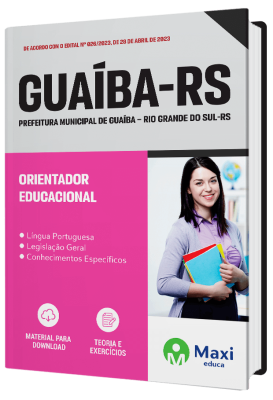 Apostila Prefeitura de Guaíba - RS - 2023 - Orientador Educacional
