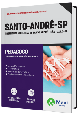 Apostila Prefeitura de Santo André - SP - 2023 - Pedagogo - (Secretaria de Assistência Social)