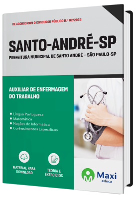 Apostila Prefeitura de Santo André - SP - 2023 - Auxiliar de Enfermagem do Trabalho