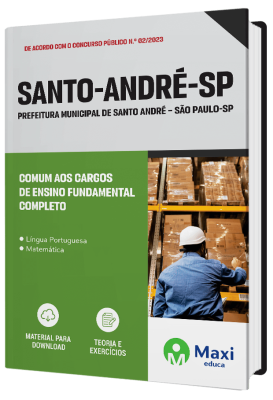 Apostila Prefeitura de Santo André - SP - 2023 - Comum aos Cargos de Ensino Fundamental Completo
