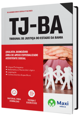 Apostila TJ-BA 2023 - Analista Judiciário – Área de Apoio Especializado – Assistente Social