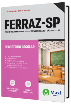 Apostila Prefeitura de Ferraz de Vasconcelos - SP - Secretário Escolar