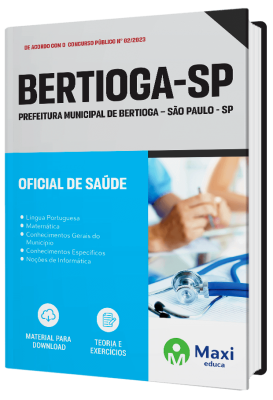 Apostila Prefeitura de Bertioga-SP 2023 - Oficial de Saúde
