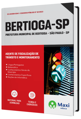 Apostila Prefeitura de Bertioga-SP 2023 - Agente de Fiscalização de Trânsito e Monitoramento
