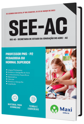 Apostila SEE-AC 2023 - Professor PNS - P2 - Pedagogia ou Normal Superior