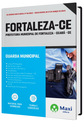 Apostila Prefeitura de Fortaleza - CE 2023 - Guarda Municipal