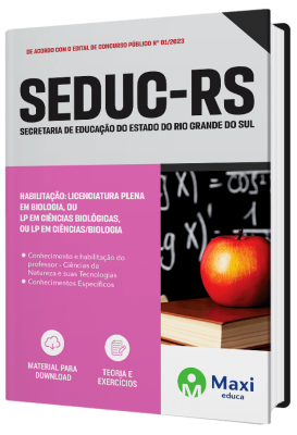 Apostila SEDUC-RS 2023 - Habilitação: Licenciatura Plena em Biologia, ou LP em Ciências Biológicas