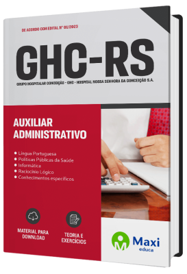 Apostila GHC - RS 2023 - Auxiliar Administrativo