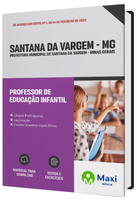 Apostila Prefeitura de Santana da Vargem - MG 2023 - Professor de Educação Infantil