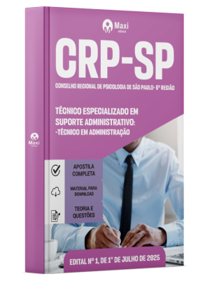 Apostila CRP-SP - Conselho Regional de Psicologia de São Paulo- 6ª Região - 2025 - Técnico Especializado em Suporte Administrativo – Técnico em Administração