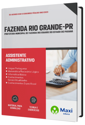 Apostila Prefeitura de Fazenda Rio Grande - PR 2023 - Assistente Administrativo