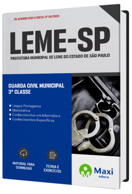 Apostila Prefeitura de Leme - SP 2023 - Guarda Civil Municipal 3ª Classe