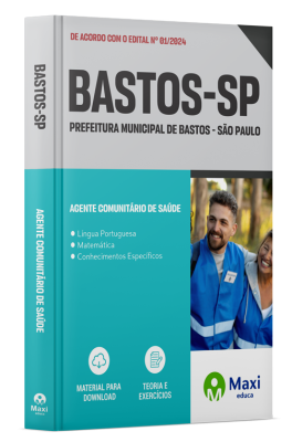 Apostila Prefeitura de Bastos - SP 2024 - Agente Comunitário de Saúde
