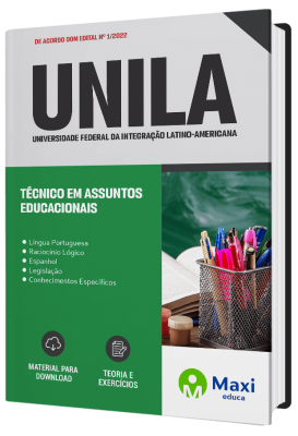 Apostila Universidade Federal da Integração Latino-Americana - Unila - Técnico em Assuntos Educacionais