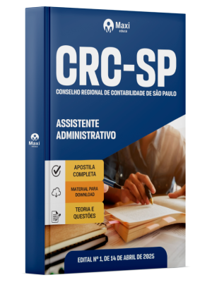 Apostila CRC-SP - Conselho Regional de Contabilidade de São Paulo - 2025 - Assistente Administrativo