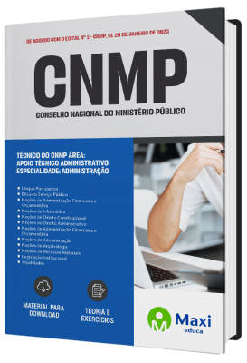 Apostila Conselho Nacional do Ministério Público - CNMP 2023 - Técnico do CNMP - Área: Apoio Técnico Administrativo - Especialidade: Administração