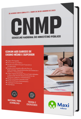 Apostila Conselho Nacional do Ministério Público- CNMP 2023 - Comum aos cargos de Ensino Médio e Superior
