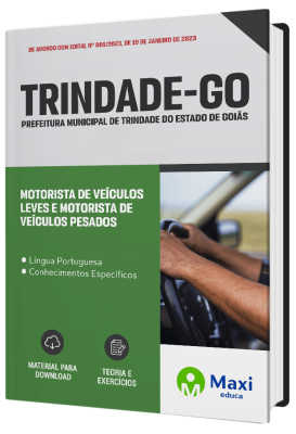 Apostila Prefeitura de Trindade - GO 2023 - Motorista de Veículos Leves e Motorista de Veículos Pesados