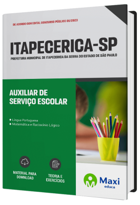 Apostila Prefeitura de Itapecerica - SP 2023 - Auxiliar de Serviço Escolar