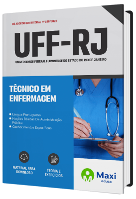 Apostila Universidade Federal Fluminense do Estado do Rio de Janeiro UFF-RJ - Técnico em Enfermagem