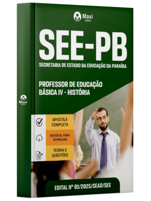 Apostila SEE-PB -Secretaria de Estado da Educação da Paraíba - Professor de Educação Básica IV - História