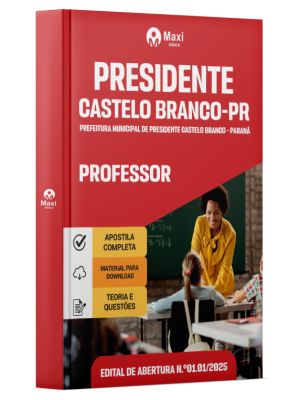 Apostila Prefeitura de Presidente Castelo Branco - PR - 2025 - Professor
