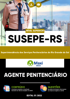 Apostila Superintendência dos Serviços Penitenciários do Rio Grande do Sul - SUSEPE-RS - Agente Penitenciário