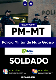Apostila Polícia Militar de Mato Grosso - PM-MT - Soldado