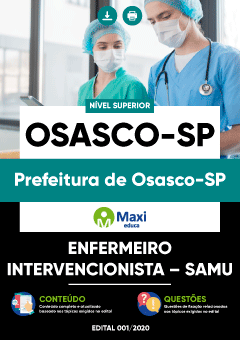 Apostila Prefeitura de Osasco-SP - Enfermeiro Intervencionista – SAMU