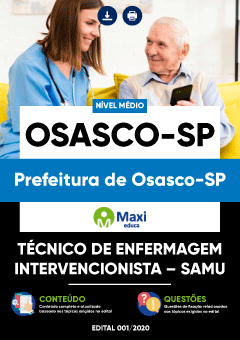 Apostila Prefeitura de Osasco-SP - Técnico de Enfermagem Intervencionista – SAMU
