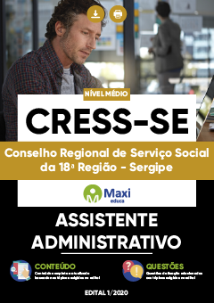Apostila Conselho Regional de Serviço Social da 18ª Região-Sergipe - CRESS-SE - Assistente Administrativo