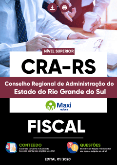 Apostila Conselho Regional de Administração do Estado do Rio Grande do Sul - CRA-RS - Fiscal