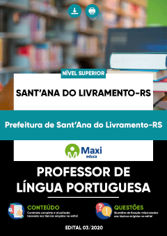 Apostila Prefeitura de Sant’Ana do Livramento-RS - Professor de Língua Portuguesa