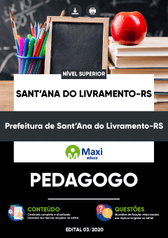Apostila Prefeitura de Sant’Ana do Livramento-RS - Pedagogo