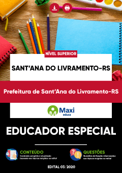 Apostila Prefeitura de Sant’Ana do Livramento-RS - Educador Especial