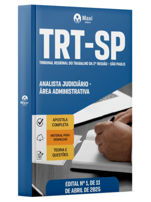 Apostila TRT-SP - Tribunal Regional do Trabalho da 2ª Região – SP - Analista Judiciário - Área Administrativa