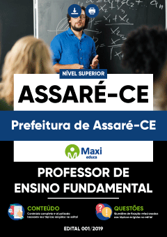 Apostila Prefeitura de Assaré-CE - Professor de Ensino Fundamental