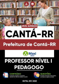 Apostila Prefeitura de Cantá-RR - Professor Nível I - Pedagogo