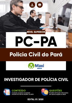 Apostila Polícia Civil do Pará -  PC-PA - Investigador de Polícia Civil