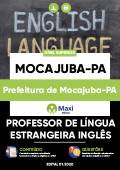 Apostila Prefeitura de Mocajuba-PA - Professor de Língua Estrangeira Inglês