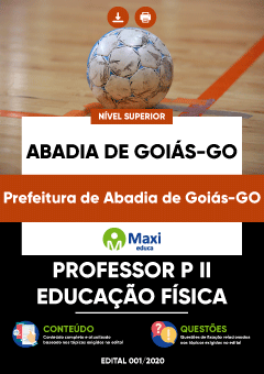 Apostila Prefeitura de Abadia de Goiás-GO - Professor P II - Educação Física