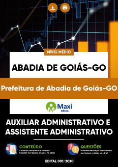 Apostila Prefeitura de Abadia de Goiás-GO - Auxiliar Administrativo e Assistente Administrativo