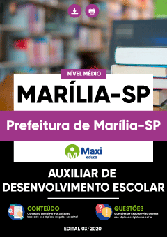 Apostila Prefeitura de Marília-SP - Auxiliar de Desenvolvimento Escolar