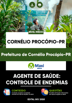 Apostila Prefeitura de Cornélio Procópio-PR - Agente de Saúde: Controle de Endemias