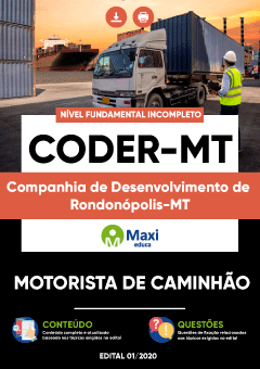 Apostila Companhia de Desenvolvimento de Rondonópolis-MT - CODER-MT - Motorista de Caminhão