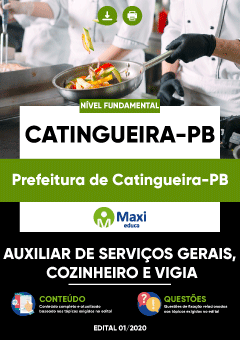 Apostila Prefeitura de Catingueira-PB - Auxiliar de Serviços Gerais, Cozinheiro e Vigia