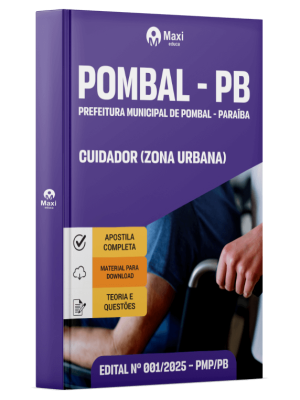 Apostila Prefeitura de Pombal - PB - Cuidador (Zona Urbana)