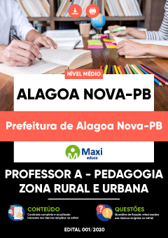 Apostila Prefeitura de Alagoa Nova-PB - Professor A - Pedagogia Zona Rural e Urbana
