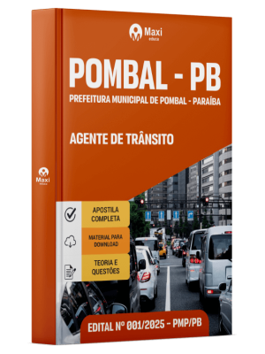 Apostila Prefeitura de Pombal - PB - Agente de Trânsito